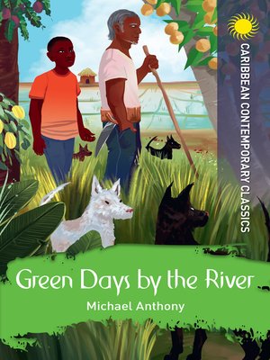 cover image of Green Days by the River